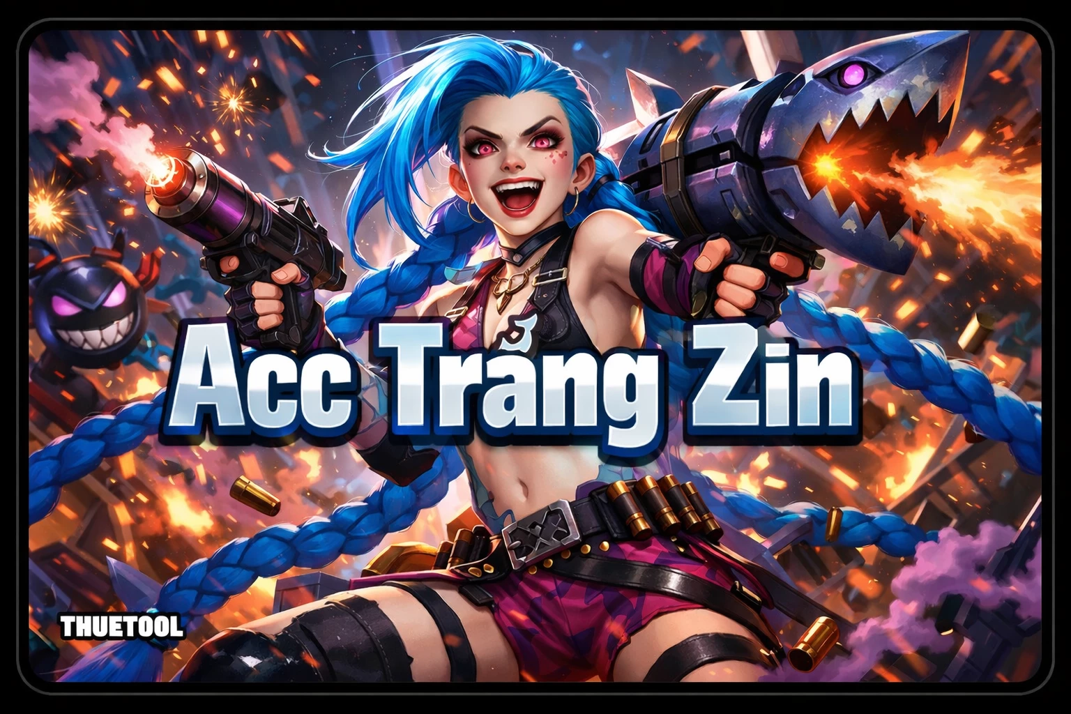 Acc Trắng LMHT Zin Thông Thạo